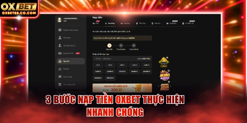 3 bước nạp tiền OXBET thực hiện nhanh chóng
