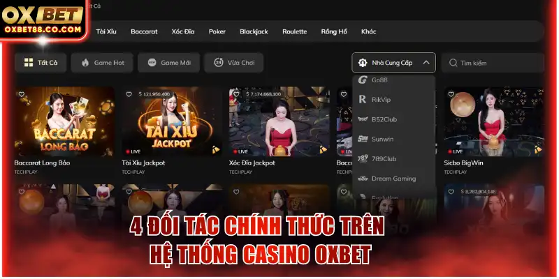 4 đối tác chính thức trên hệ thống casino OXBET